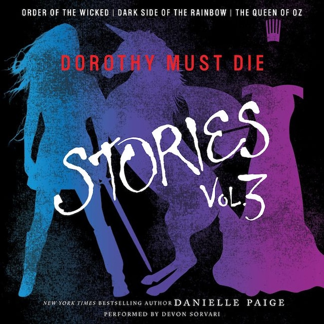 Buchcover für Dorothy Must Die Stories Volume 3