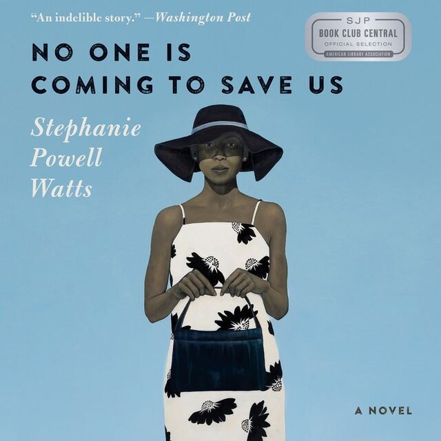 Book cover for No One Is Coming to Save Us