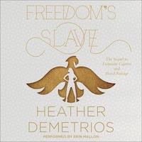 Freedom's Slave