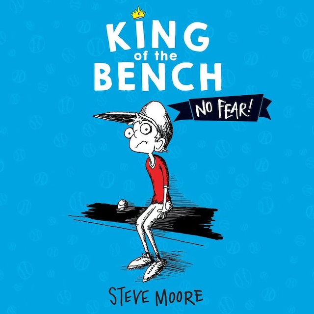 Portada de libro para King of the Bench: No Fear!