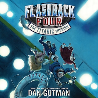 Flashback Four #2: The Titanic Mission bookCoverFor