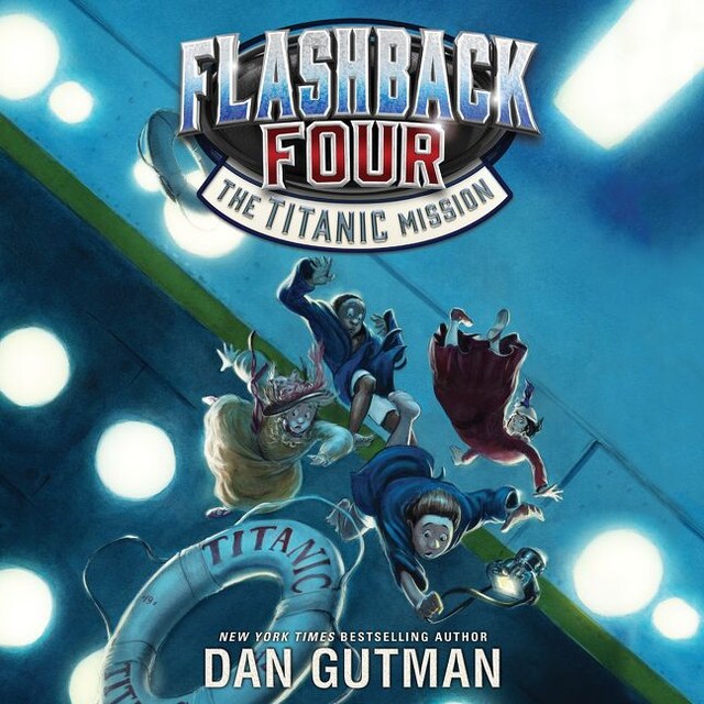 Book cover for Flashback Four #2: The Titanic Mission