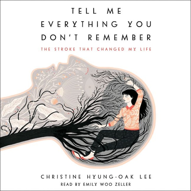 Book cover for Tell Me Everything You Don't Remember