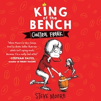 King of the Bench: Control Freak