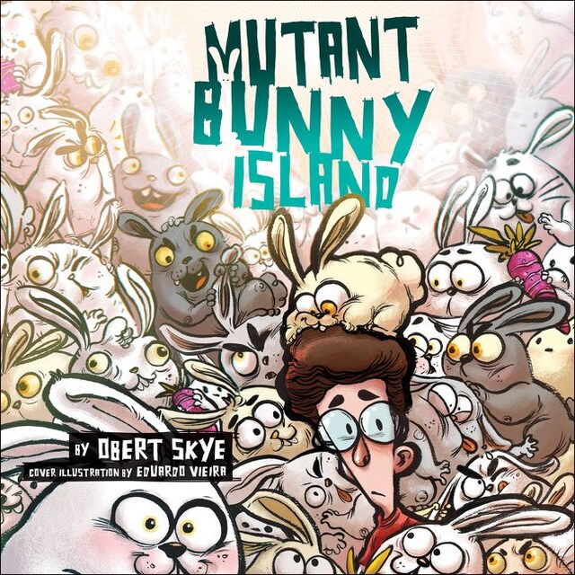 Okładka książki dla Mutant Bunny Island
