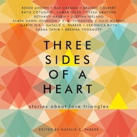 Three Sides of a Heart: Stories About Love Triangles