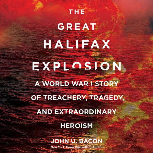 The Great Halifax Explosion