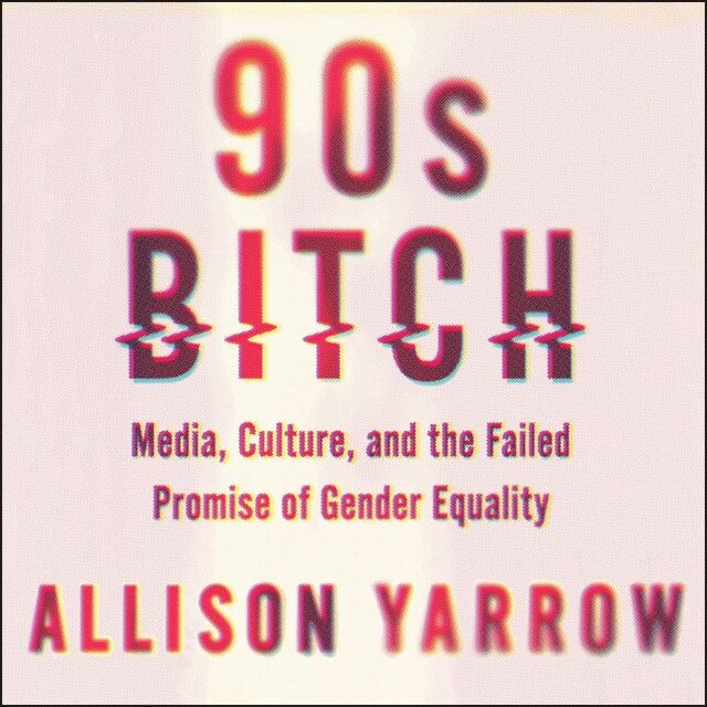 Buchcover für 90s Bitch