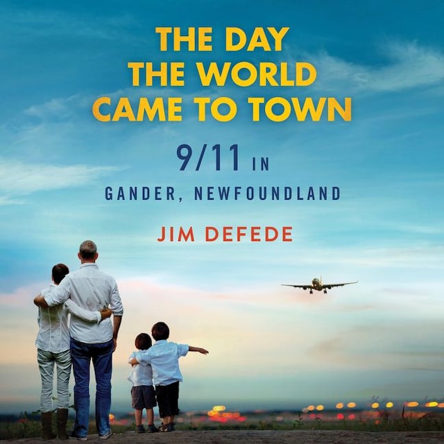 Book cover for The Day the World Came to Town
