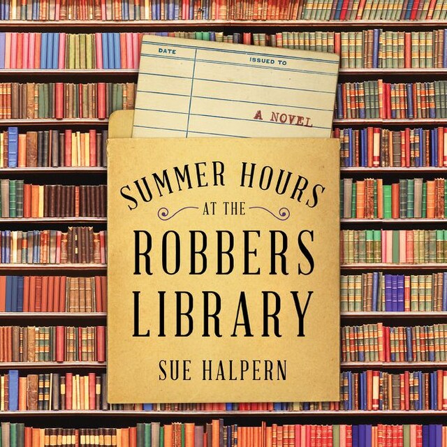 Book cover for Summer Hours at the Robbers Library