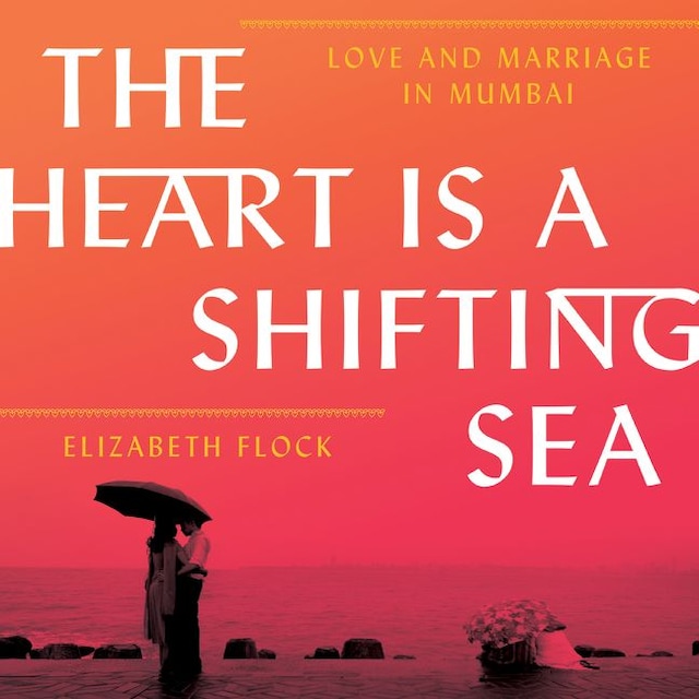 Kirjankansi teokselle The Heart is a Shifting Sea