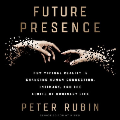 Future Presence