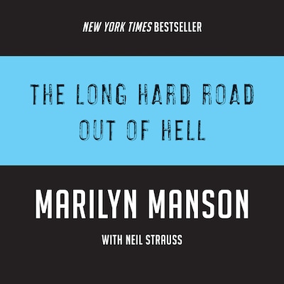 The Long Hard Road Out of Hell