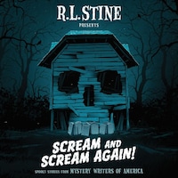 Scream and Scream Again!