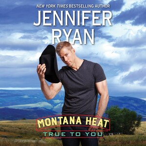 Montana Heat: True to You bookCoverFor