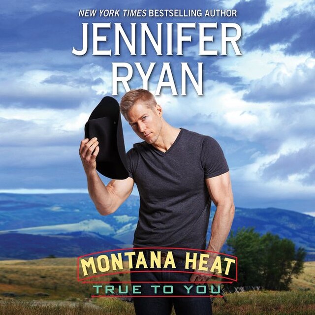 Couverture de livre pour Montana Heat: True to You