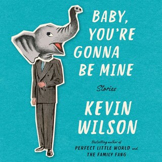 Baby, You're Gonna Be Mine bookCoverFor