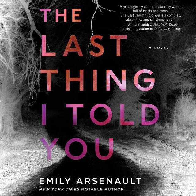 Book cover for The Last Thing I Told You