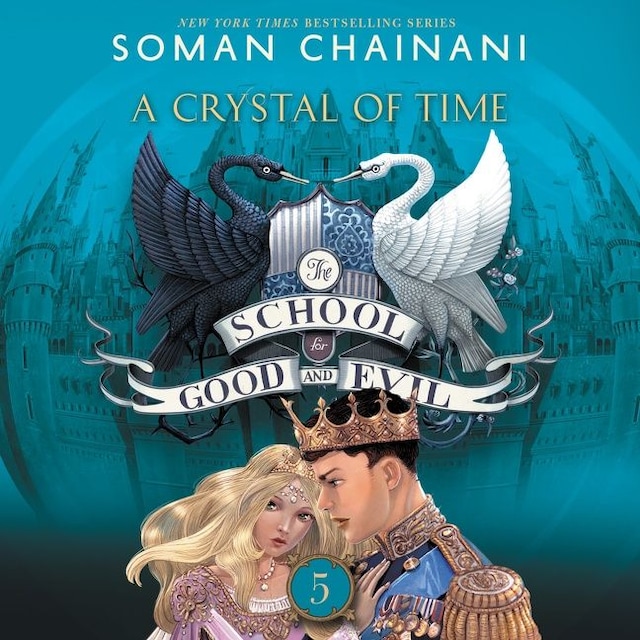Buchcover für The School for Good and Evil #5: A Crystal of Time