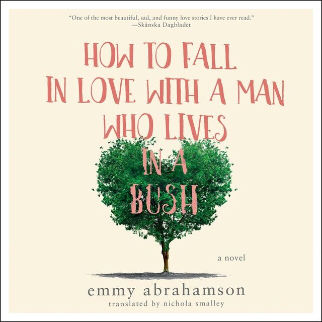 Bogomslag for How to Fall In Love with a Man Who Lives in a Bush
