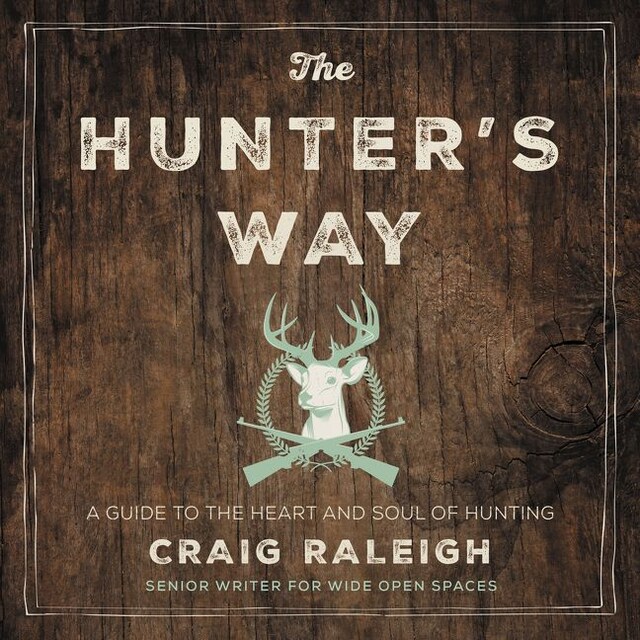 Book cover for The Hunter's Way