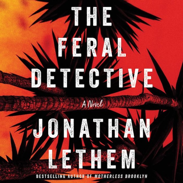 Book cover for The Feral Detective