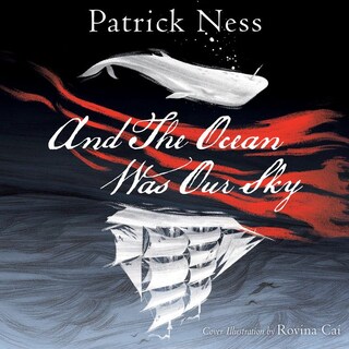 And The Ocean Was Our Sky bookCoverFor