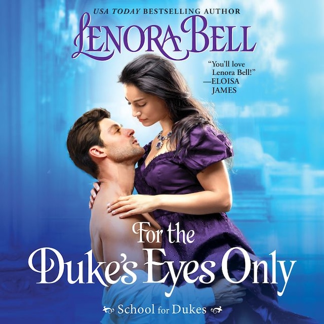 Book cover for For the Duke's Eyes Only