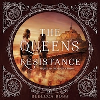 The Queen's Resistance