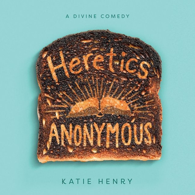 Book cover for Heretics Anonymous