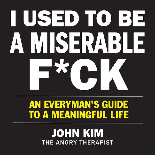 Buchcover für I Used to Be a Miserable F*ck