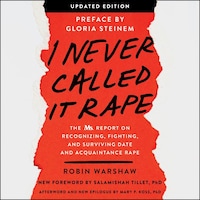I Never Called It Rape - Updated Edition