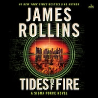 Tides of Fire