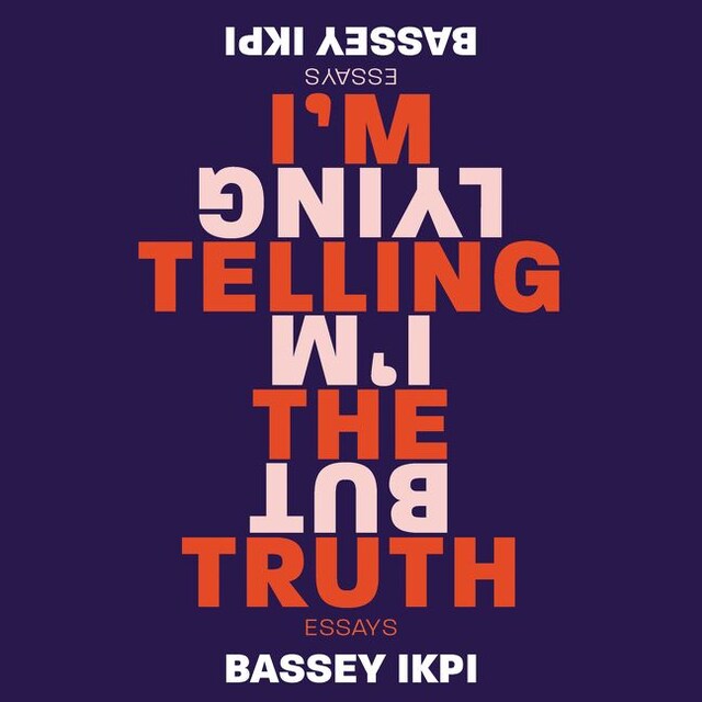 Book cover for I'm Telling the Truth, but I'm Lying