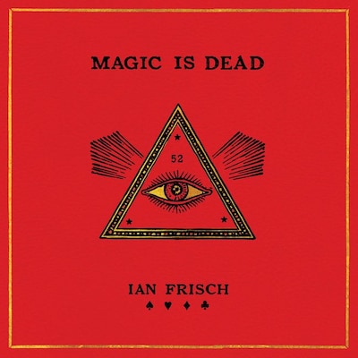 Magic Is Dead