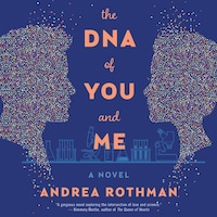 The DNA of You and Me