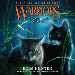 Warriors: A Vision of Shadows #2: Thunder and Shadow bookCoverFor