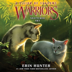 Warriors: A Vision of Shadows #3: Shattered Sky bookCoverFor