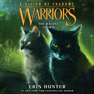 Warriors: A Vision of Shadows #6: The Raging Storm bookCoverFor