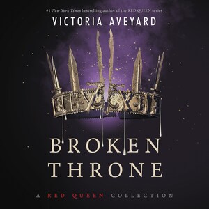 Broken Throne: A Red Queen Collection bookCoverFor
