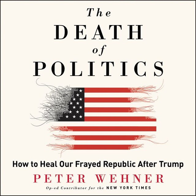 Book cover for The Death of Politics