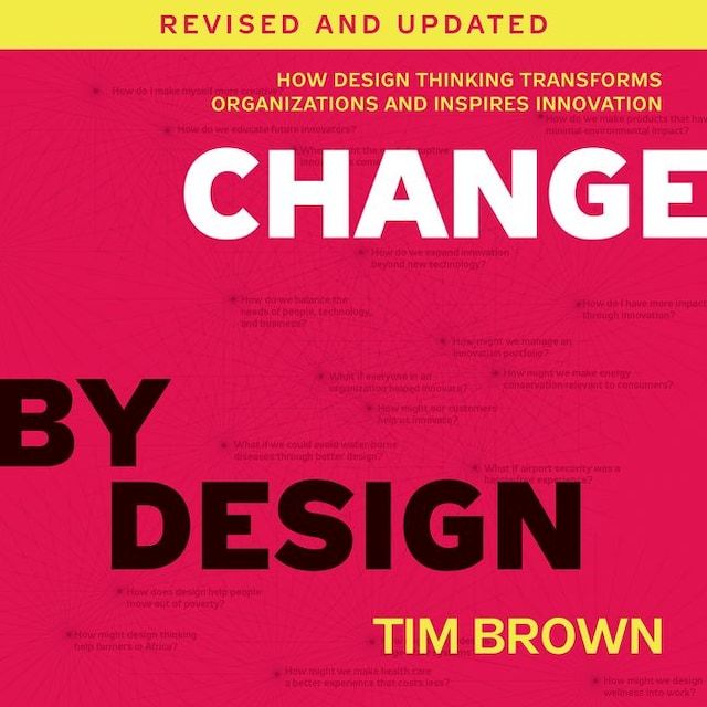 Bokomslag för Change by Design, Revised and Updated