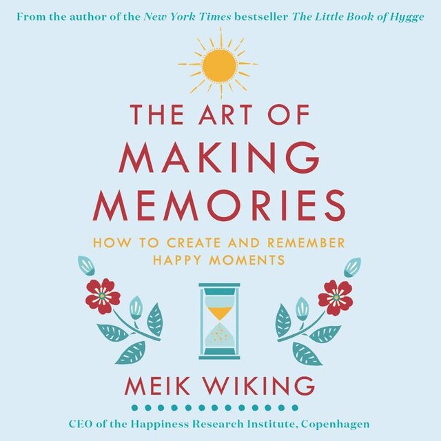 Book cover for The Art of Making Memories