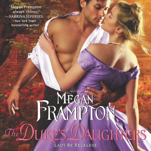 Buchcover für The Duke's Daughters: Lady Be Reckless