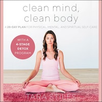 Clean Mind, Clean Body