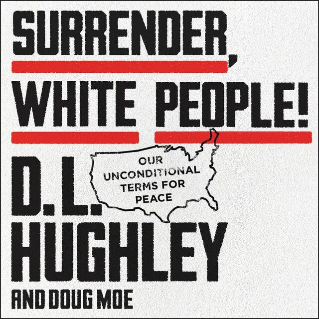 Copertina del libro per Surrender, White People!