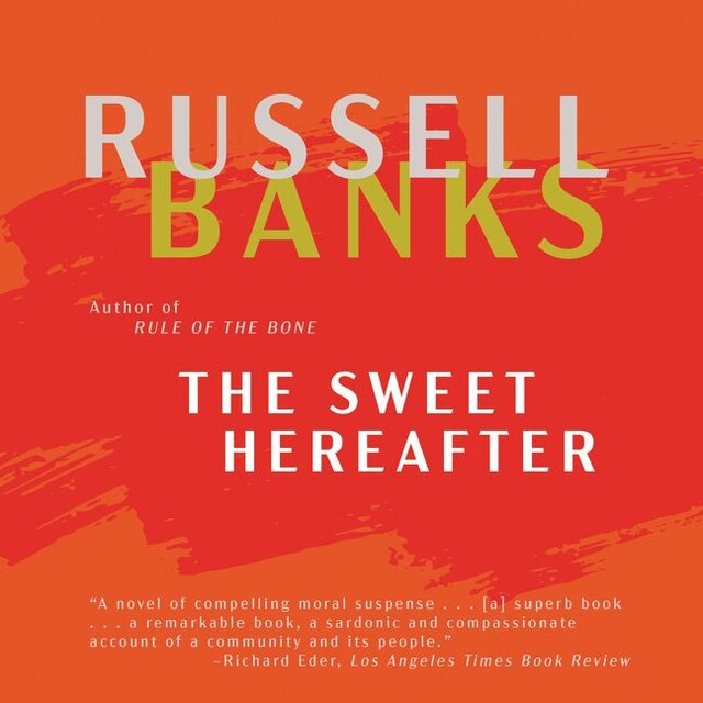 Couverture de livre pour The Sweet Hereafter