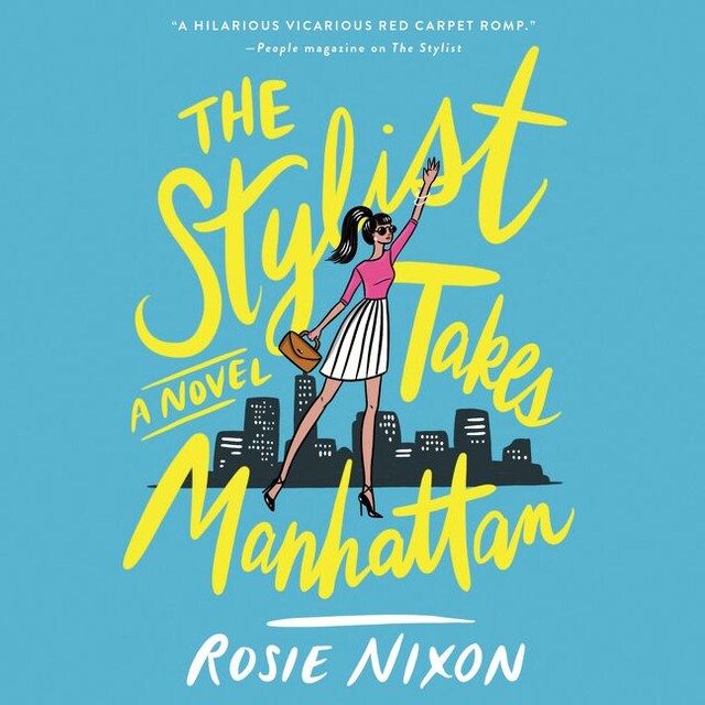 Book cover for The Stylist Takes Manhattan