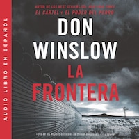 Border, The / Frontera, La (Spanish edition)