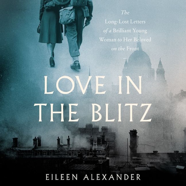 Portada de libro para Love in the Blitz